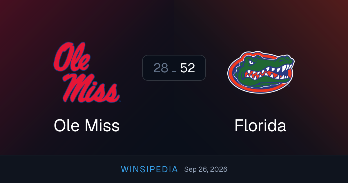 Florida vs Ole Miss — Sep 26, 2026 (52-28) College Football